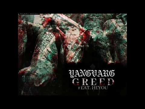 YANGVARG - GREED (feat. HeYou)