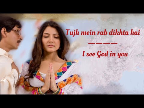 Tujhme Rab Dikhta Hai Song English Translation || Roopkumar Rathod || Shah Rukh Khan || Anushka