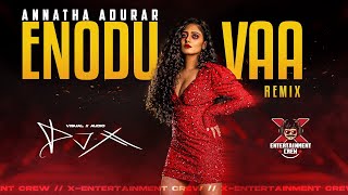 Download lagu [DJ-X] Enodu Vaa Mix | Exclusive Deepavali Tamil Remix • 2025 mp3