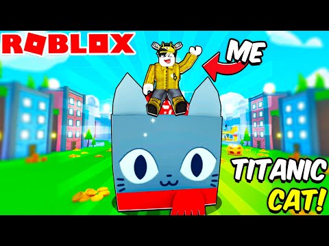 PET SIMULATOR X | FIRST TIME KONG MAKASAKAY SA TITANIC CAT!