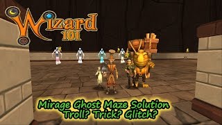 Wizard101 Mirage The Ghost Maze Solution Troll Trick  Glitch Caterwaul Canyon