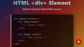 HTML div Element Explained for Beginners: Structure &amp; Layout Essentials