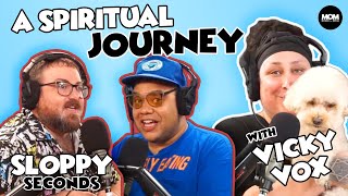 Sloppy Seconds #276 &quot;I Am That I Am&quot; (w/ Vicky Vox)