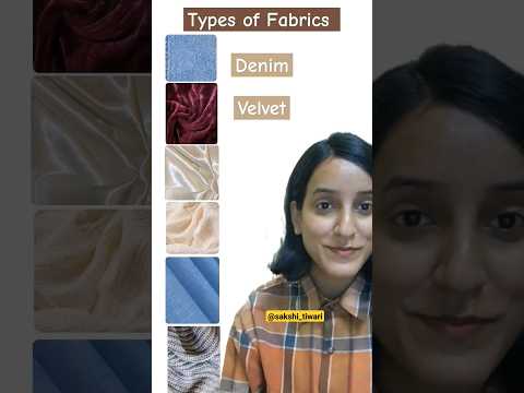 Types of Fabric #fabric #types #fashion