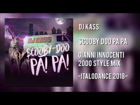 Dj Kass - Scooby Doo Pa Pa [Gianni Innocenti 2000 Style RMX] [Autoscontro Version]