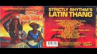 Strictly Rhythm Latin Thang - VA  Los Soneros Mother Flower