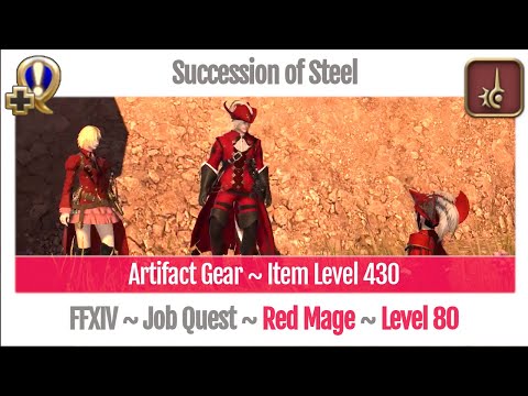 FFXIV Red Mage Level 80 Job Quest ~ Shadowbringers ~ Succession of Steel