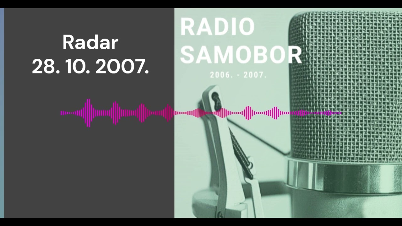 Radar - 28. 10. 2007. #radiosamobor