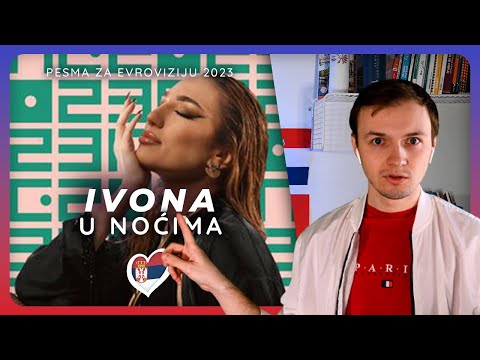 NOCIMAAA! I reacted to "U noćima" by Ivona | Pesma za Evroviziju 23 Serbia Eurovision