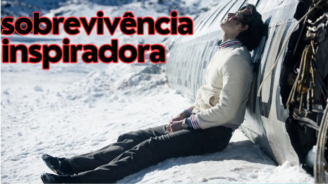 A HISTÓRIA DE SOBREVIVÊNCIA MAIS INACREDITÁVEL - MILAGRE DOS ANDES