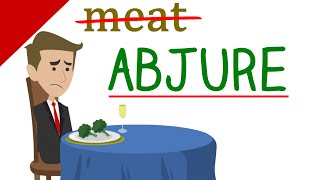 Learn English Words - ABJURE Meaning (Vocabulary Video)