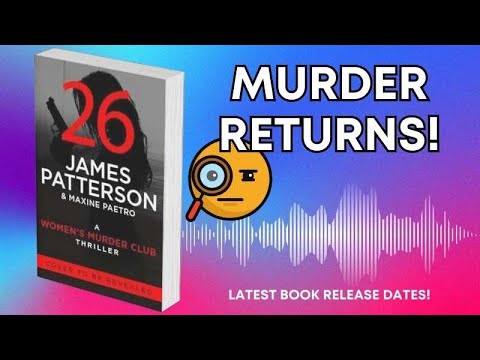 Women’s Murder Club 26 by James Patterson | 2026 Book Release Date Revealed!