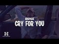 SIDEPIECE - Cry For You (Lyrics) | Tech House