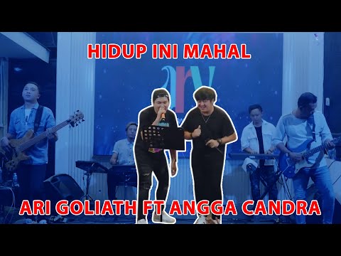 Hidup Ini Mahal - Goliath  |  Angga candra ft Ary goliath