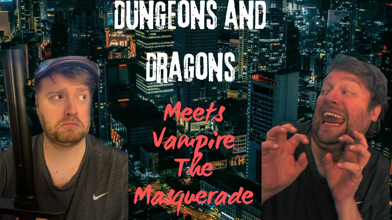 DND Players Crossovers With Vampire The Masqurade