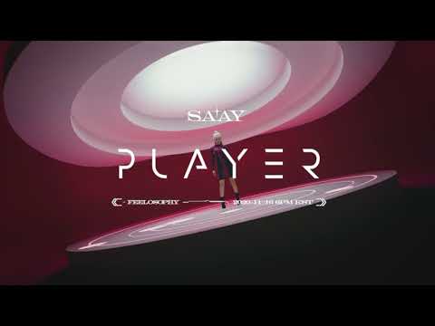 SAAY (쎄이) - PLAYER (Teaser)
