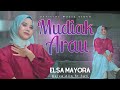 Elsa Mayora Mudiak Arau Official Music Video