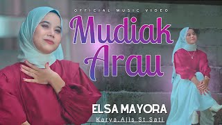 Download lagu Elsa Mayora - Mudiak Arau ( music Video) mp3 Download lagu Elsa Mayora - Mudiak Arau ( music Video) mp3