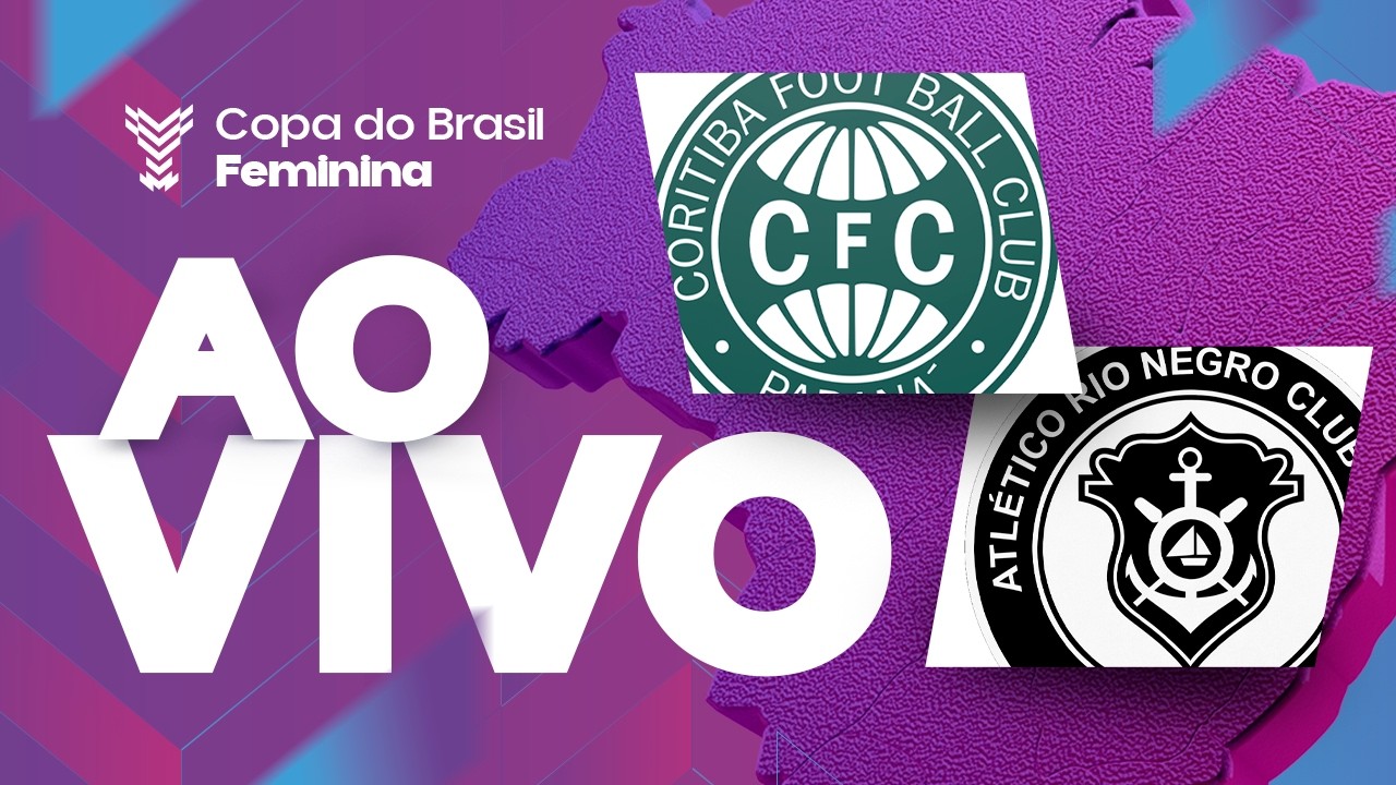 AO VIVO COM IMAGENS: CORITIBA x ATLÉTICO RIO NEGRO | COPA DO BRASIL FEMININA 2026