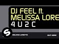 DJ Feel feat. Melissa Loretta - 4 U 2 C (Original ...