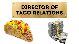 Real Job Posting: Director of Taco Relations