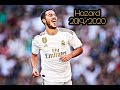 Eden Hazard 2019/2020 Real Madrid - Skill & Goal HD