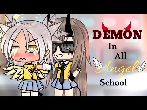 | Demon In All Angel School | GLMM | Gacha Life | Lesbian Love Story | Malice ♡ |