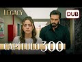 Legacy Capítulo 300 | Doblado al Español (Temporada 2)