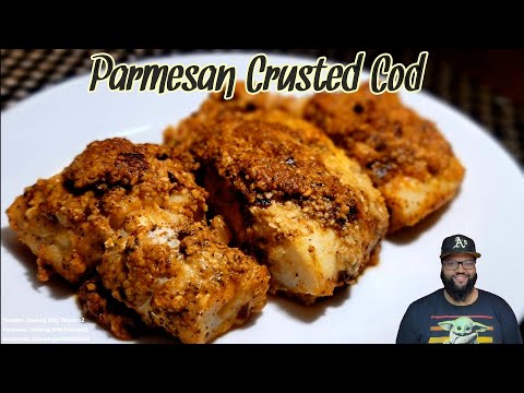 Parmesan Crusted Cod | Keto | Low Carb | Cooking With Thatown2