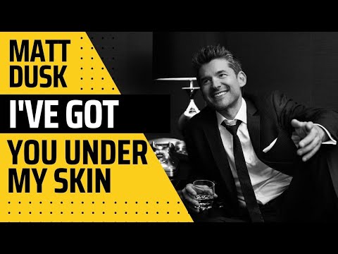 Matt Dusk - I've Got You Under My Skin - LIVE