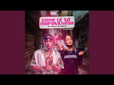 Como Cê Tá Maravilhosa