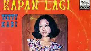 Download lagu Tetty Kadi - Kapan Lagi mp3