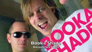 Booka Shade Havanna Sex Dwarf