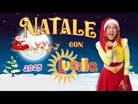 NATALE con LUCILLA ⛄️🎶🎄 2025