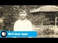 WE'LL MEET AGAIN | Nam's Childhood Journey | PBS