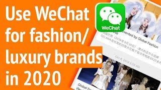 How to do fashion marketing in China on WeChat | WeChat marketing strategy