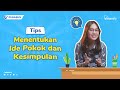 Tips Menentukan Ide Pokok Dan Kesimpulan
