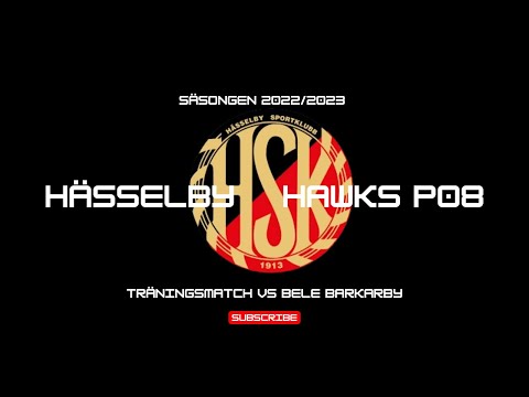 Träningsmatch- Hässelby Hawks P08 - Bele Barkarby