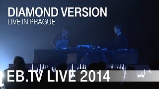 DIAMOND VERSION live in Prague (2014)