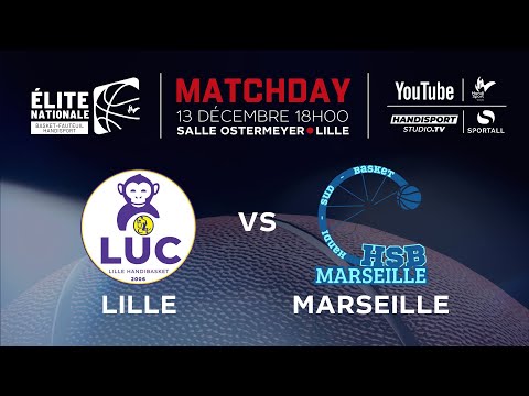 Lille / Marseille - Championnat de France de basket fauteuil Elite Nationale - 6ème Journée