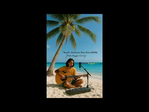 "Kayla"_Koulnoue Boys Band [Paks Reggae Cover]
