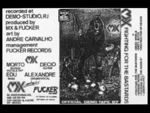 MX - Fighting For The Bastards (Demo) (1987) (Full Demo)