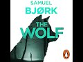 Wolf by Samuel Bjork | Full Audiobook