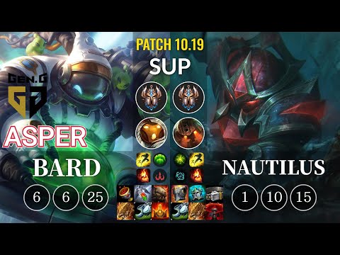 GEN Asper Bard vs Nautilus Sup - KR Patch 10.19