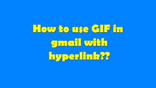 How to use GIF in Gmail with hyperlink?? @WebGuys