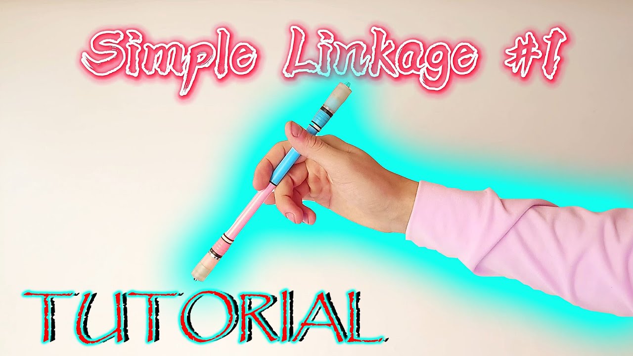 Simple Linkage #1   #penspinning tutorial