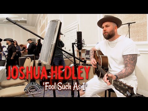 'Fool Such As I' JOSHUA HEDLEY (Nashville Boogie/ Groove Family) BOPFLIX session
