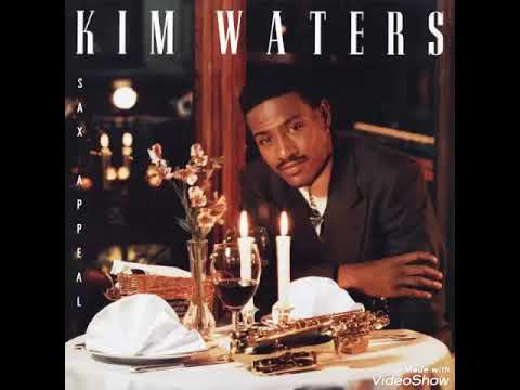 Kim Waters - For The Love Of You
