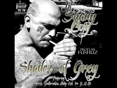 LIL SHADY BOY "I KNOW" FT. GODFORSAKEN & IRV G "PROD.BY FUSHUZ"