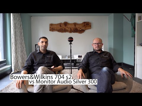 Monitor Audio Silver 300 vs B&W 704 S2 an Cambridge Audio CXA81, CXN Streamer und Goldkabel Chorus